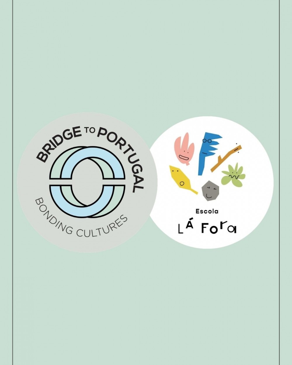 Acolher a diversidade: a parceria entre a Escola L&aacute; Fora e a Bridge to Portugal